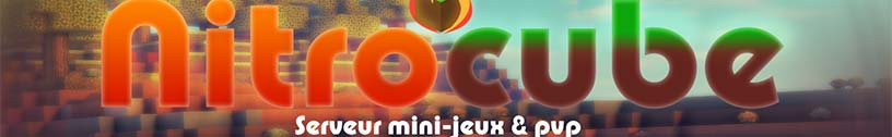 Nitrocube | Serveur Mini Jeux Minecraft